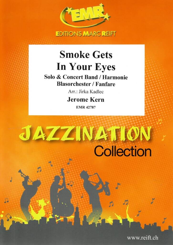 Smoke Gets In Your Eyes
